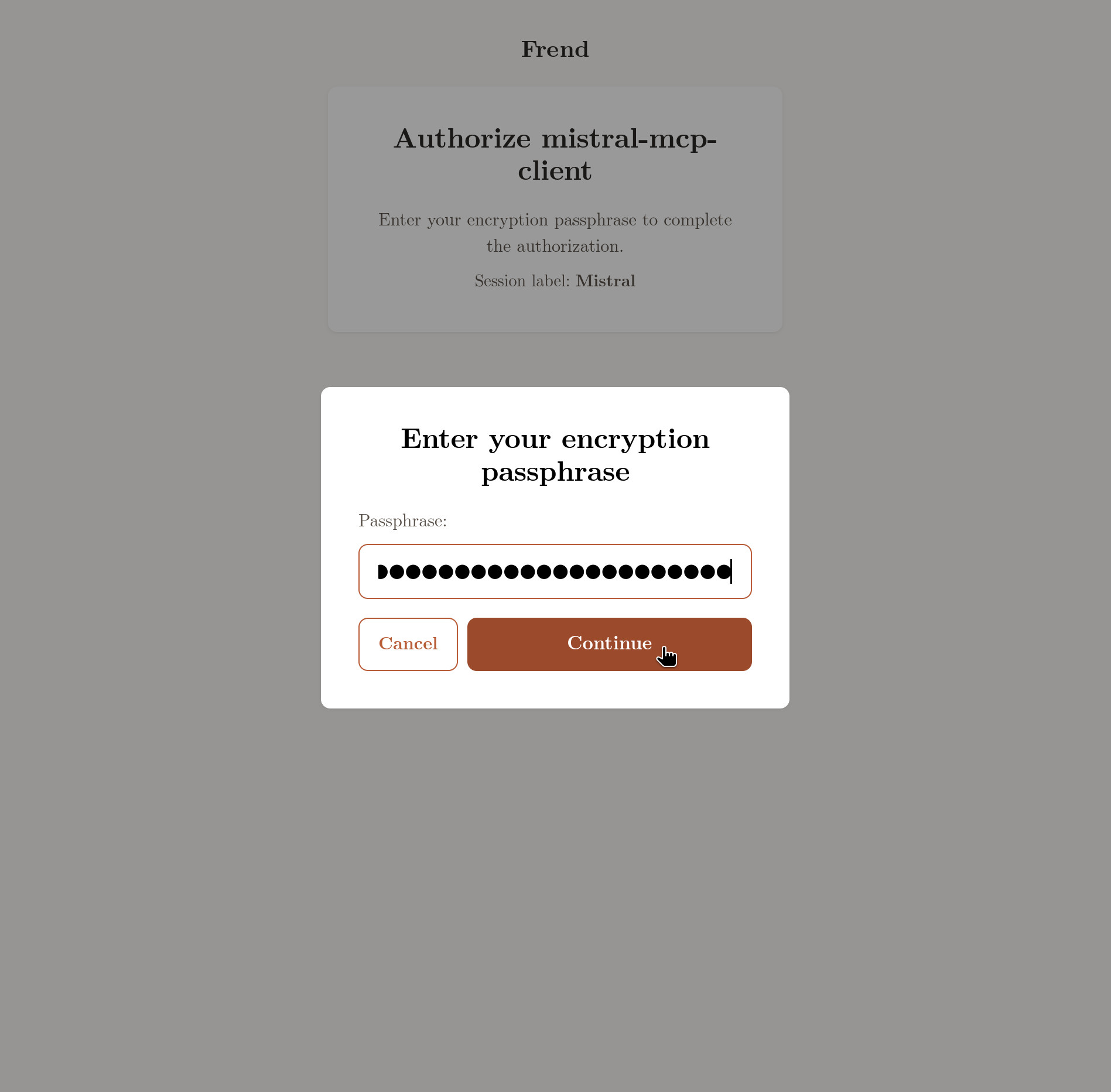 Frnd's encryption passphrase prompt, with the passphrase filled in.